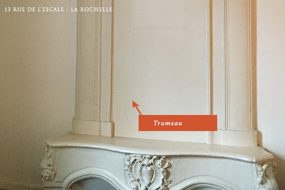 Trumeau du 13, rue de l'Escale à La Rochelle Trumeau